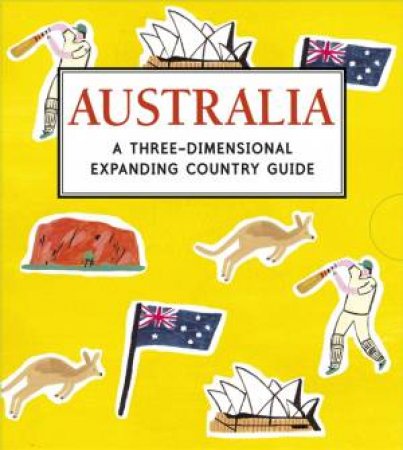 Australia: A Three-Dimensional Expanding Pocket Guide by Charlotte Trounce