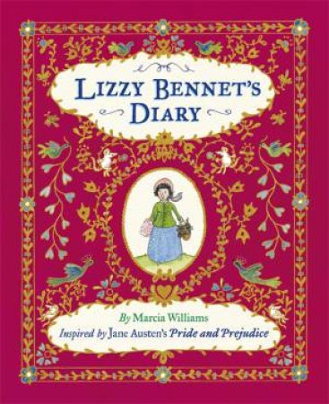 Lizzy Bennet's Diary by Marcia Williams