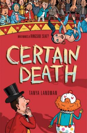 Certain Death by Tanya Landman