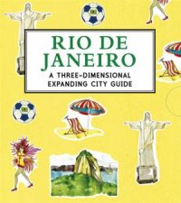 Rio de Janeiro A ThreeDimensional Expanding Pocket Guide