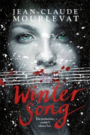 Winter Song by Jean-Claude Mourlevat