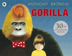 Gorilla by Anthony Browne