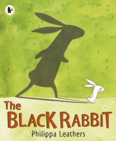 The Black Rabbit by Philippa Leathers