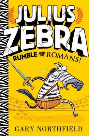 Rumble With The Romans! by Gary Northfield