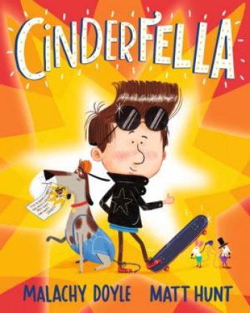 Cinderfella by Malachy Doyle & Matt Hunt