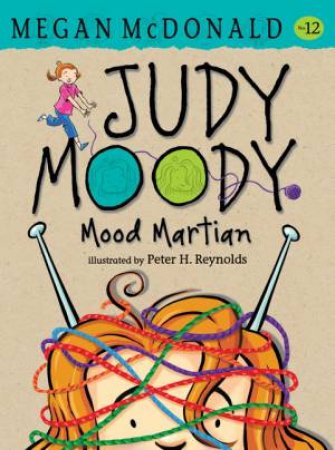 Mood Martian by Megan Mcdonald & Peter H. Reynolds