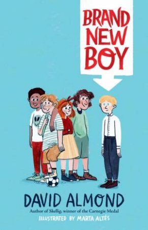 Brand New Boy by David Almond & Marta Altés