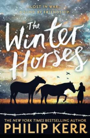 The Winter Horses by Philip Kerr