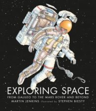 Exploring Space From Galileo To The Mars Rover And Beyond