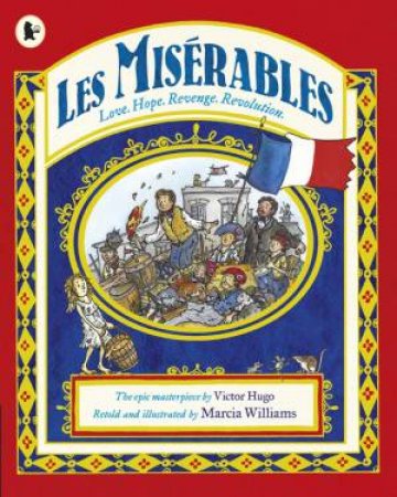 Les Miserables by Marcia Williams