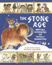 The Stone Age Hunters Gatherers And Woolly Mammoths