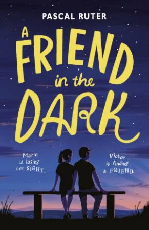 A Friend In The Dark by Pascal Ruter