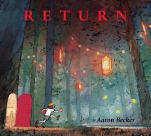 Return by Aaron Becker