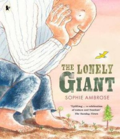 The Lonely Giant by Sophie Ambrose