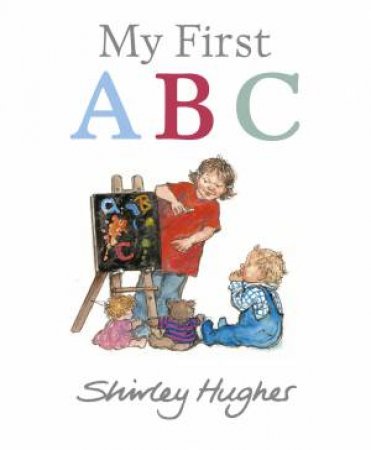 My First ABC by Shirley Hughes