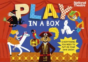 National Theatre: Play In A Box by National Theatre & Hui Skipp