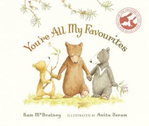 You're All My Favourites by Sam Mcbratney & Anita Jeram