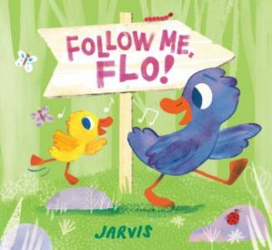 Follow Me, Flo! by Jarvis