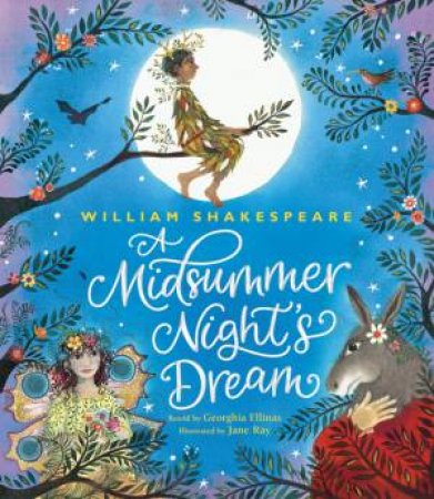 A Midsummer Night's Dream by Jane Ray