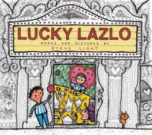 Lucky Lazlo by Steve Light