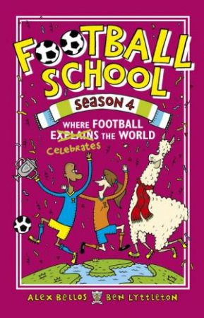 Where Football Explains by Alex Lyttleton & Spike Gerrell