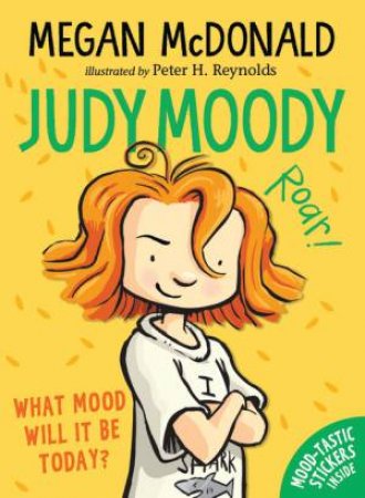 Judy Moody by Megan McDonald & Peter H. Reynolds