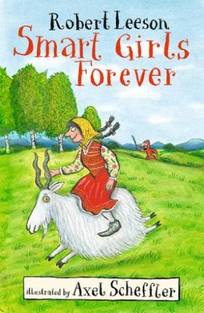 Smart Girls Forever by Robert Leeson