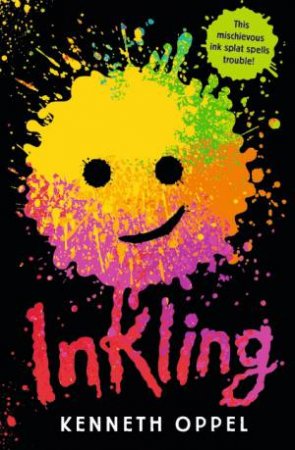 Inkling by Kenneth Oppel