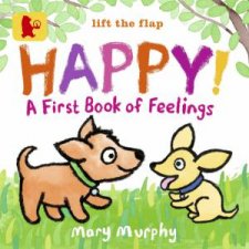 Happy A First Book Of Feelings