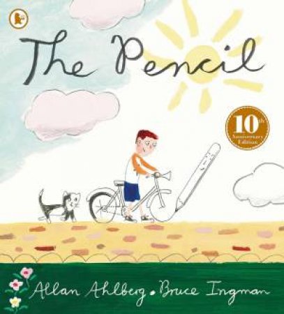 The Pencil by Allan Ahlberg & Bruce Ingman