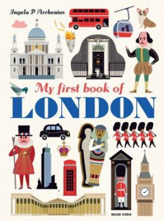 My First Book of London by Ingela P Arrhenius