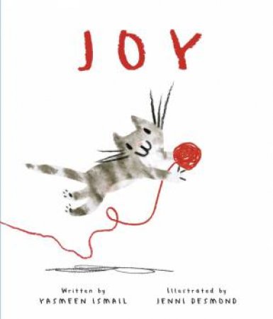 Joy by Yasmeen Ismail & Jenni Desmond