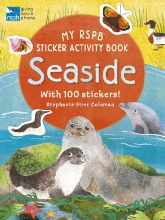 My RSPB Sticker Activity Book: Seaside by Stephanie Fizer Coleman