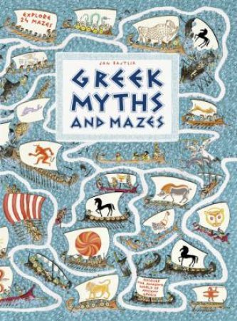 Greek Myths And Mazes by Jan Bajtlik