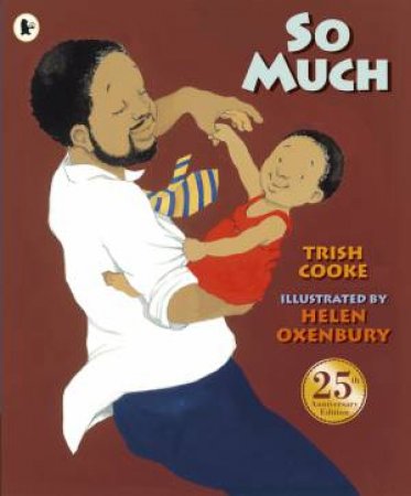 So Much! by Trish Cooke & Helen Oxenbury