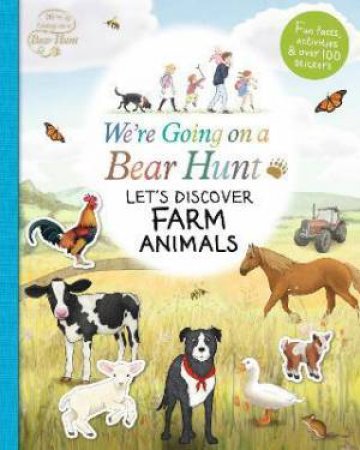 We're Going On A Bear Hunt: Let's Discover Farm Animals by Various