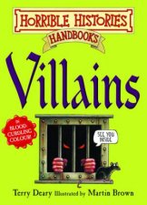 Horrible Histories Handbooks Villains