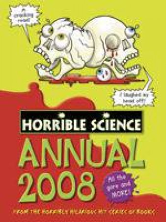 Horrible Science Annual 2008 by Various