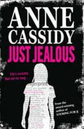 Just Jealous by Anne Cassidy