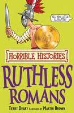 Horrible Histories Ruthless Romans