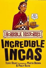 Horrible Histories Incredible Incas