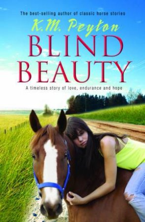 Blind Beauty by K.M Peyton