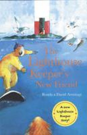 The Lighthouse Keeper's New Friend by Ronda Armitage