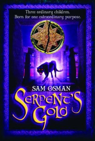 Serpents Gold by Samira Osman