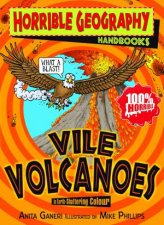 Horrible Geography Handbook Vile Volcanoes