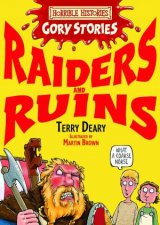 Horrible Histories Gory Stories Raiders and Ruins