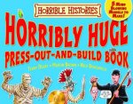 Horrible Histories Horribly Huge PressOutandBuild Book