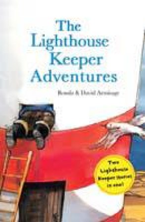 Lighthouse Keeper Adventures by Ronda Armitage