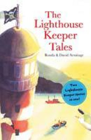 Lighthouse Keeper Tales by Ronda Armitage