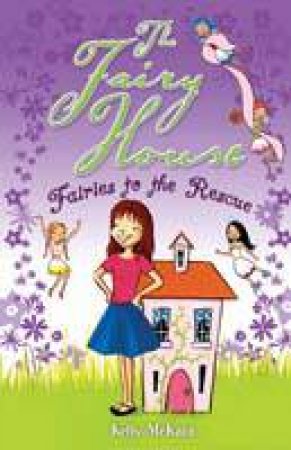 Fairies to the Rescue by Kelly McKain